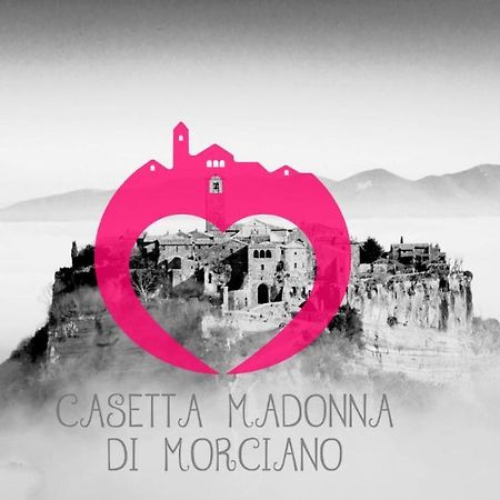 Willa La Casetta Madonna Di Morciano Bagnoregio Zewnętrze zdjęcie